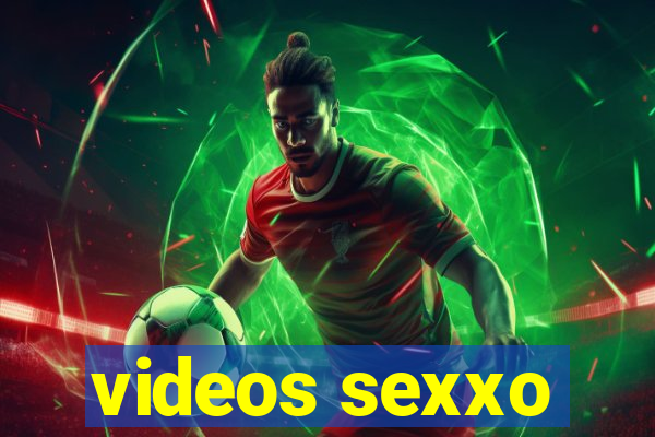 videos sexxo